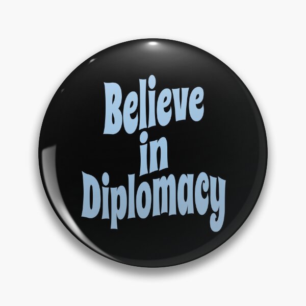 Item preview, Believe In Diplomacy (Inspirational and Motivational Political Quote • Vintage Classic 70's Look) designed and sold by SassyClassyMe.