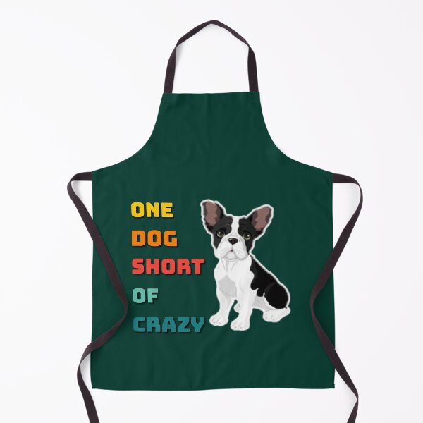 Item preview, One dog short of crazy. designed and sold by Umiska.