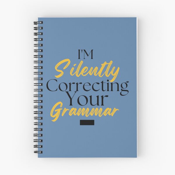Item preview, I_m Silently Correcting Your Grammar  (14) designed and sold by Nicolasmoreau.