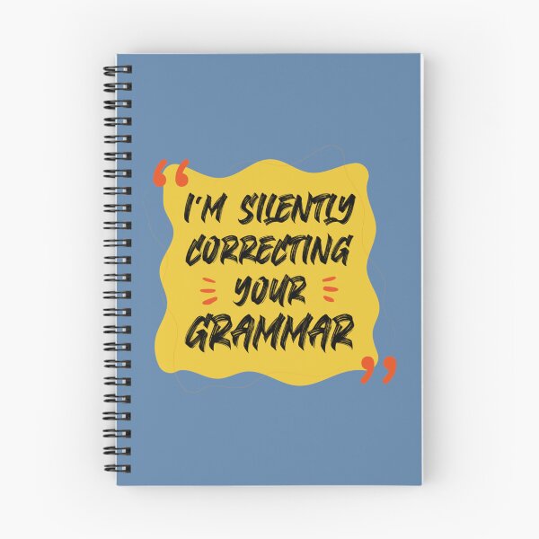 Item preview, I_m Silently Correcting Your Grammar designed and sold by Nicolasmoreau.