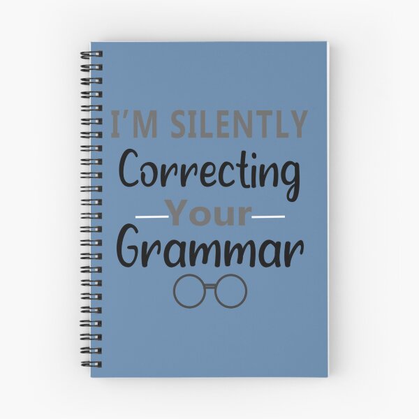 Item preview, I_m Silently Correcting Your Grammar, Nice gift idea   designed and sold by Nicolasmoreau.