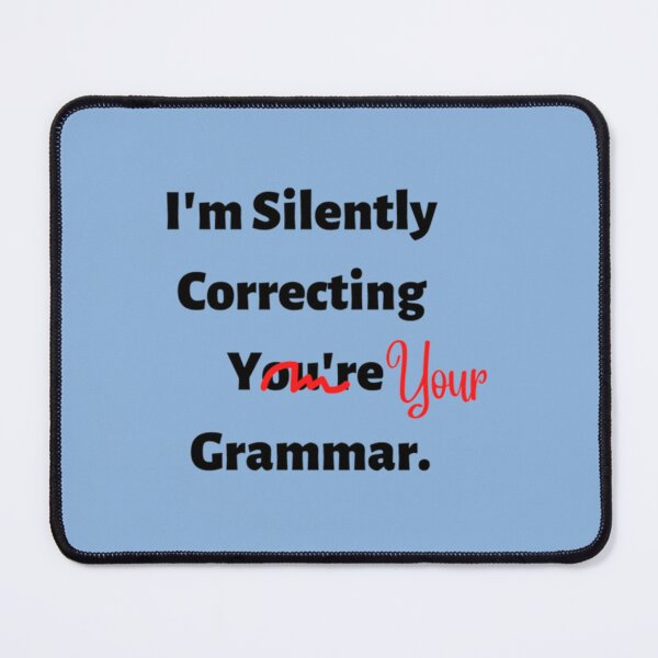 Item preview, I_m Silently Correcting Your Grammar.         designed and sold by Nicolasmoreau.
