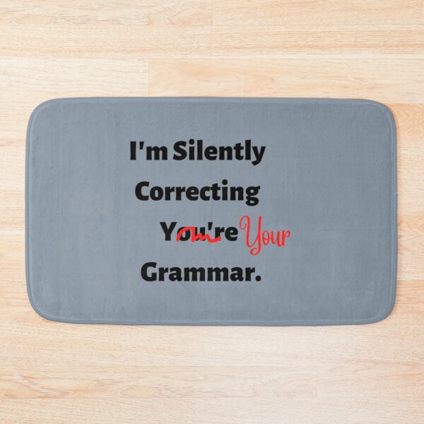 Item preview, I_m Silently Correcting Your Grammar.         designed and sold by Nicolasmoreau.