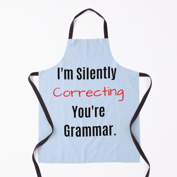 Item preview, I_m Silently Correcting Your Grammar. designed and sold by Nicolasmoreau.