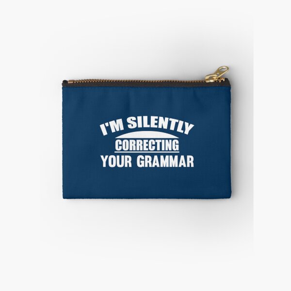 Item preview, I_m Silently Correcting Your Grammar  designed and sold by Nicolasmoreau.