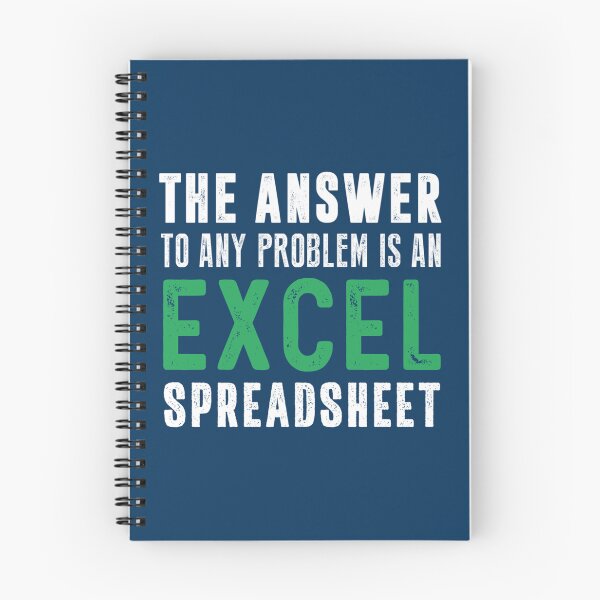 Item preview, La respuesta a cualquier problema es una hoja de cálculo de Excel designed and sold by Nicolasmoreau.