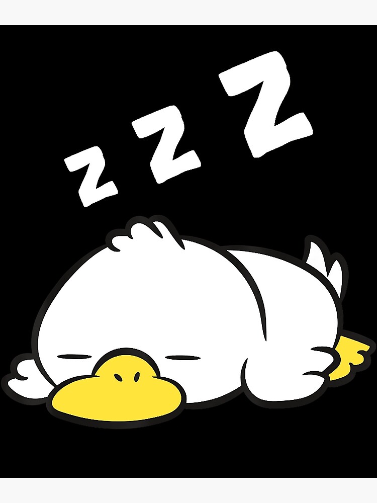 "Duck Sleeping Funny Tired Duck Pajama Love Ducks" Poster for Sale by