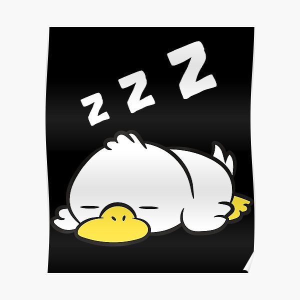 "Duck Sleeping Funny Tired Duck Pajama Love Ducks" Poster for Sale by