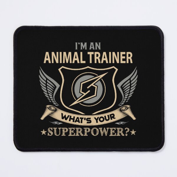 Item preview, Animal Trainer T Shirt - What Is Your Superpower Job Gift Item Tee designed and sold by nutallrosario.