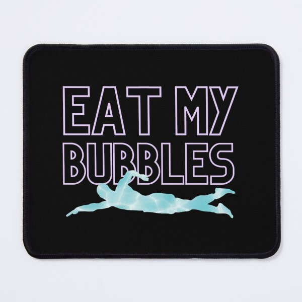 Item preview, Swimmer Saying, Eat My Bubbles, Funny Swimmer Essential T-Shirt designed and sold by madeleinem48.