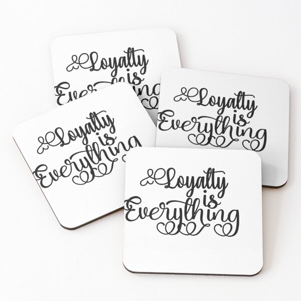 Item preview, Loyalty is everything designed and sold by Harsha Pinjani.
