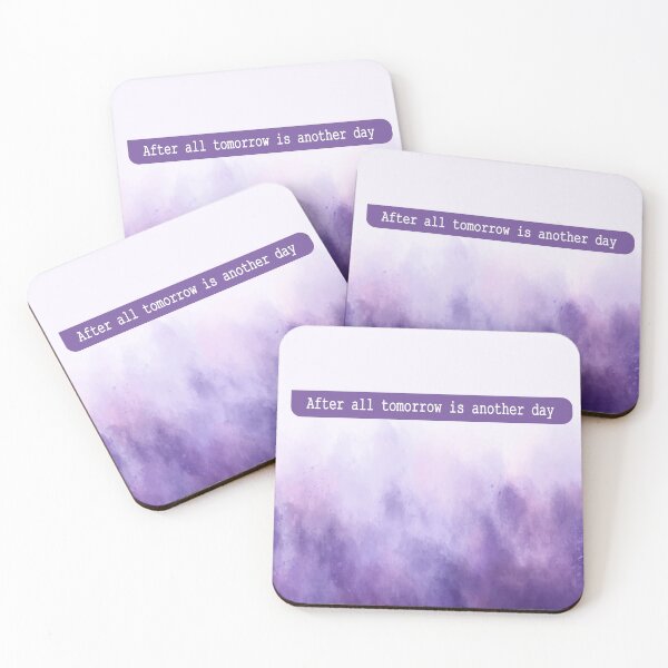 Item preview, After all tomorrow is another day designed and sold by Esni | Designs.