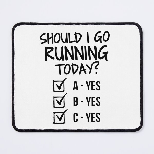 Item preview, Should I go running today? designed and sold by TheGreenGoat.