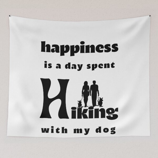 Item preview,  Happiness Is A Day Spent Hiking wtih my dog designed and sold by laiil.