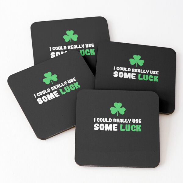 Item preview, Funny I Could Really Use Some Luck , Saint Patrick Design designed and sold by BeTheVibe.