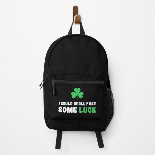 Item preview, Funny I Could Really Use Some Luck , Saint Patrick Design designed and sold by BeTheVibe.