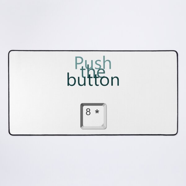 Item preview, Push the button 8* designed and sold by jaharek.