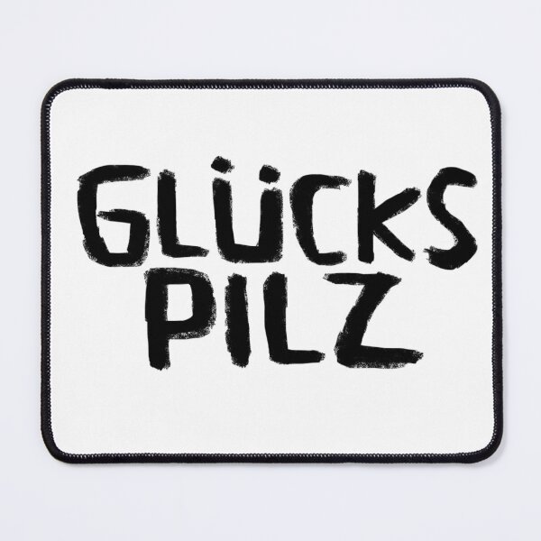 Item preview, Glückspilz, Lucky Mushroom, In Luck, Funny German designed and sold by badlydrawnbabe.