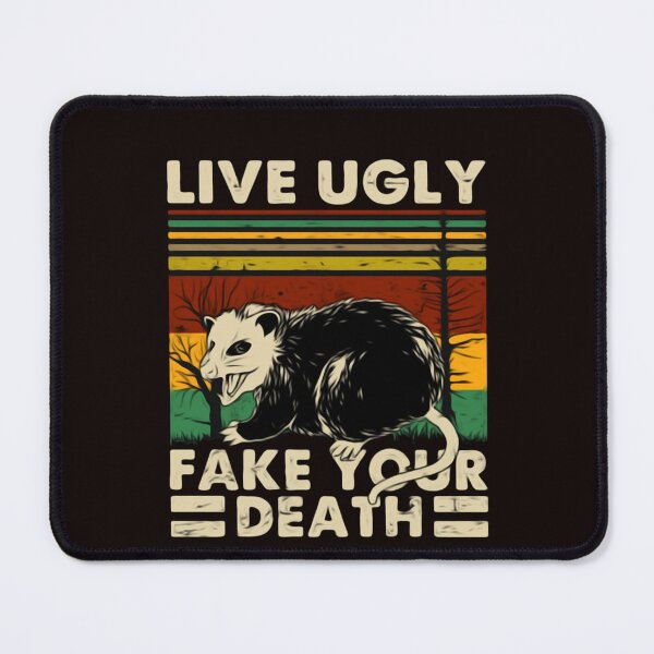 Item preview, Live Ugly Fake Your Death Essential T-Shirt designed and sold by alexkovacs.