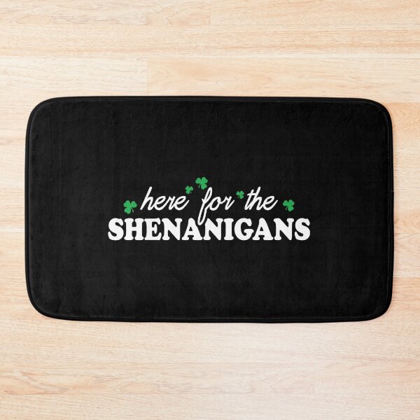 Item preview, Here For The Shenanigans Shirt designed and sold by FauzIDEA.