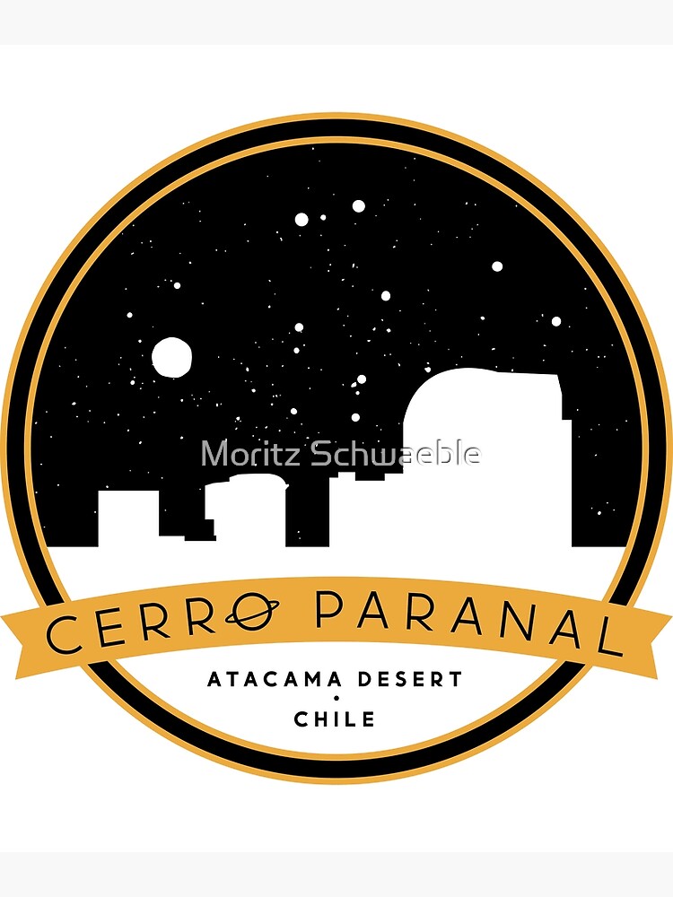 Cerro Paranal - Atacama Desert, Chile Poster for Sale by Moritz