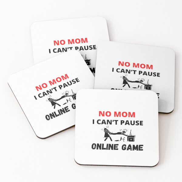 Item preview, No Mom I can’t Pause Online Game, Funny shirt designed and sold by dirlkhiat.