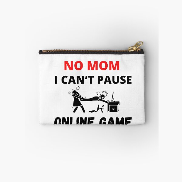 Item preview, No Mom I can’t Pause Online Game, Funny shirt designed and sold by dirlkhiat.