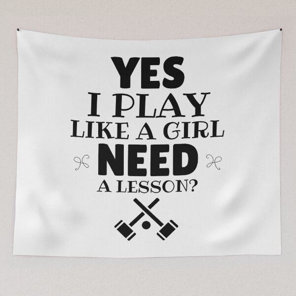 Item preview, Croquet: Yes, I play like a girl. Need a lesson?  designed and sold by TheGreenGoat.