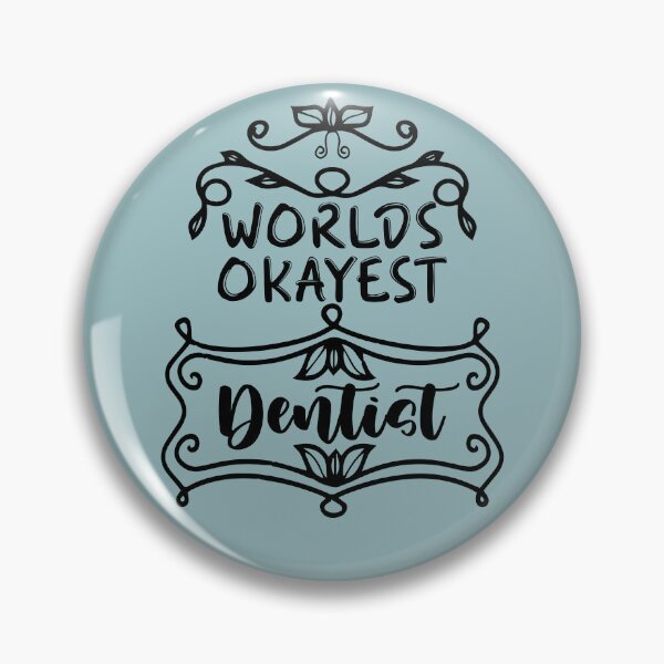 Item preview, Worlds Okayest Dentist - Funny Dentist Quote Gift Idea For Men and Womens designed and sold by Mmmm3344.