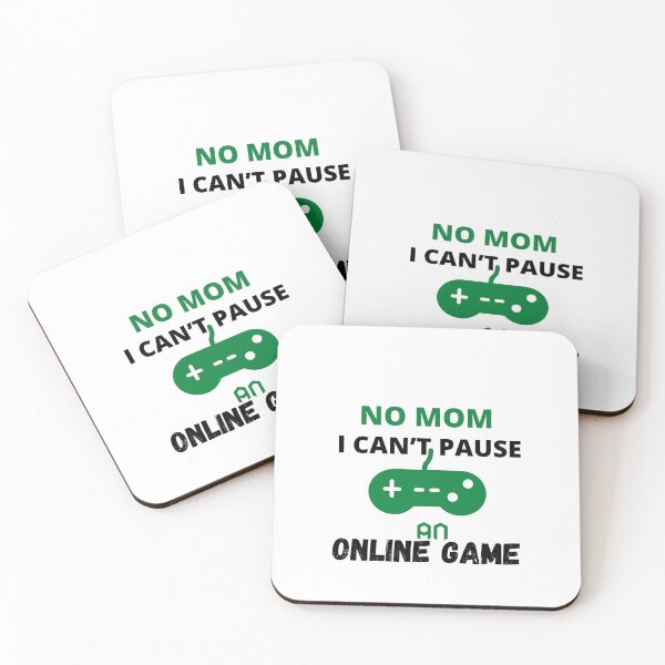Item preview, No Mom I can’t Pause An Online Game, Funny shirt designed and sold by dirlkhiat.