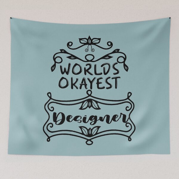Item preview, Worlds Okayest Designer - Funny Designer Quote Gift Idea For Men and Womens designed and sold by Mmmm3344.