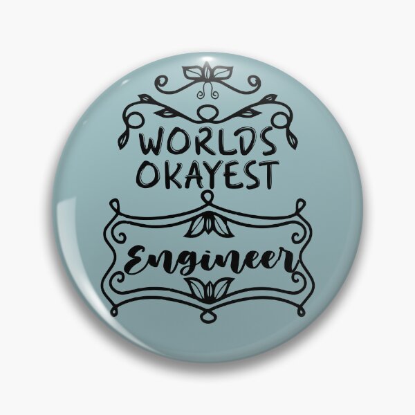 Item preview, Worlds Okayest Engineer - Funny Engineer Quote Gift Idea For Men and Womens designed and sold by Mmmm3344.