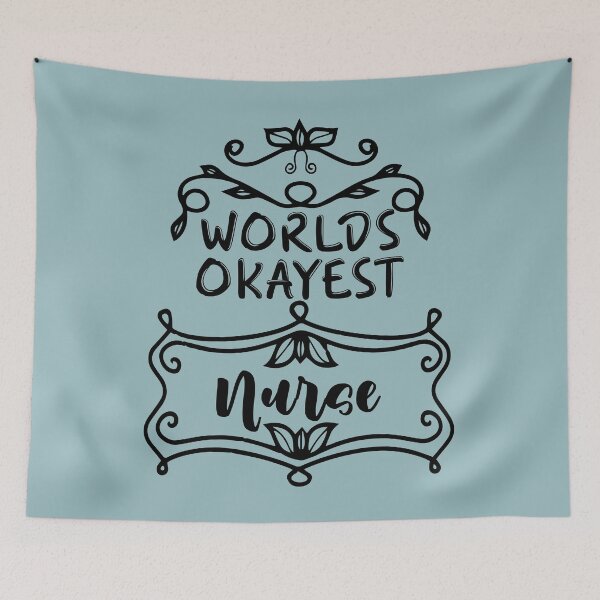 Item preview, Worlds Okayest Nurse - Funny Nurse Quote Gift Idea For Men and Womens designed and sold by Mmmm3344.
