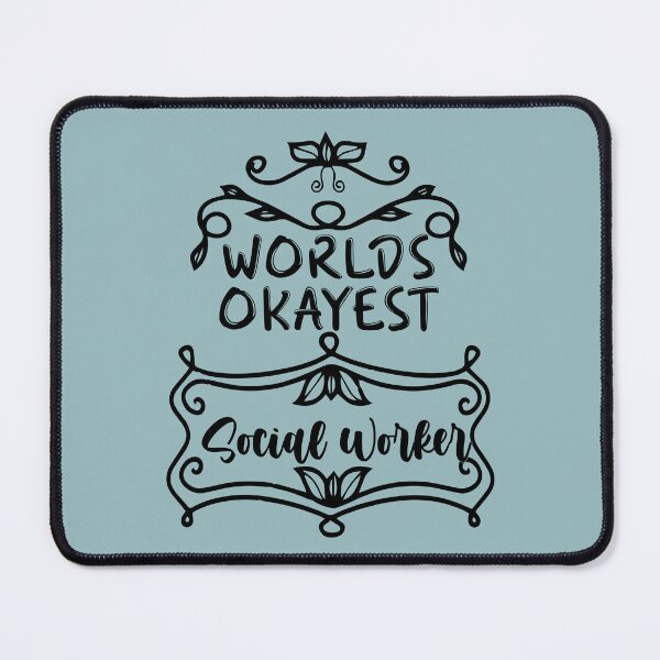 Item preview, Worlds Okayest Social Worker - Funny Social Worker Quote Gift Idea For Men and Womens designed and sold by Mmmm3344.