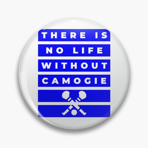 Item preview, There is no life without camogie:Waterford, Laois, Cavan designed and sold by TheGreenGoat.