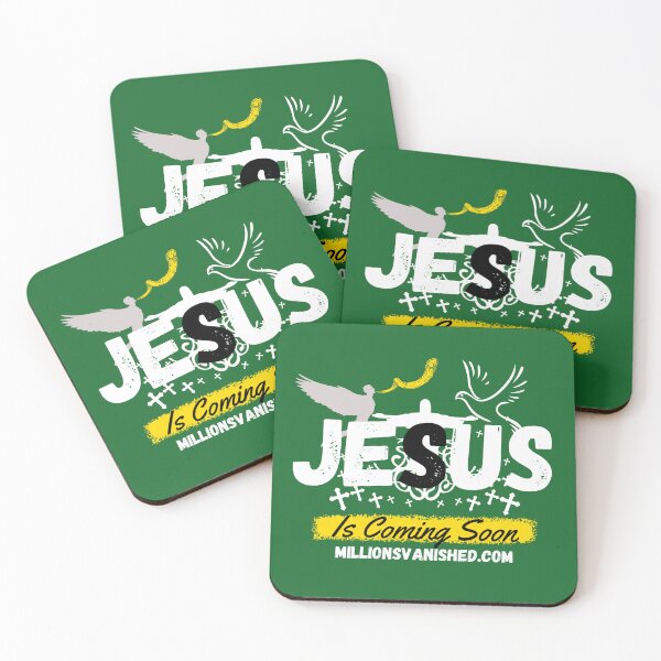 Jesus is Coming Soon 4 - Christian  Coasters (Set of 4)