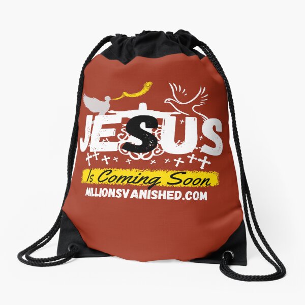 Jesus is Coming Soon 4 - Christian Drawstring Bag