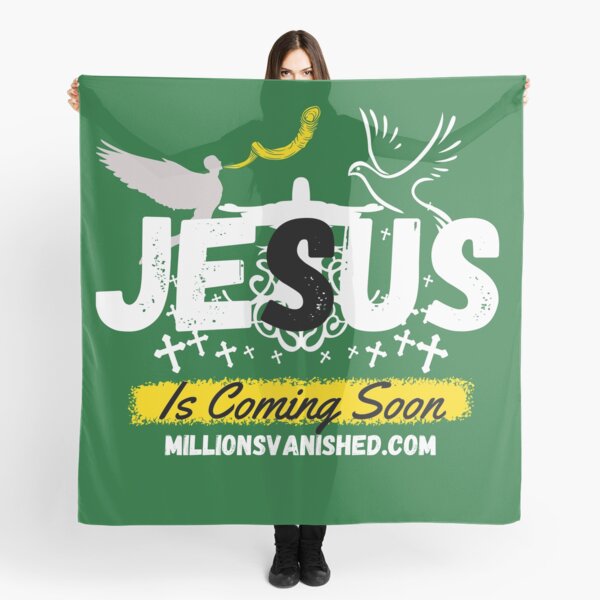 Jesus is Coming Soon 4 - Christian Scarf