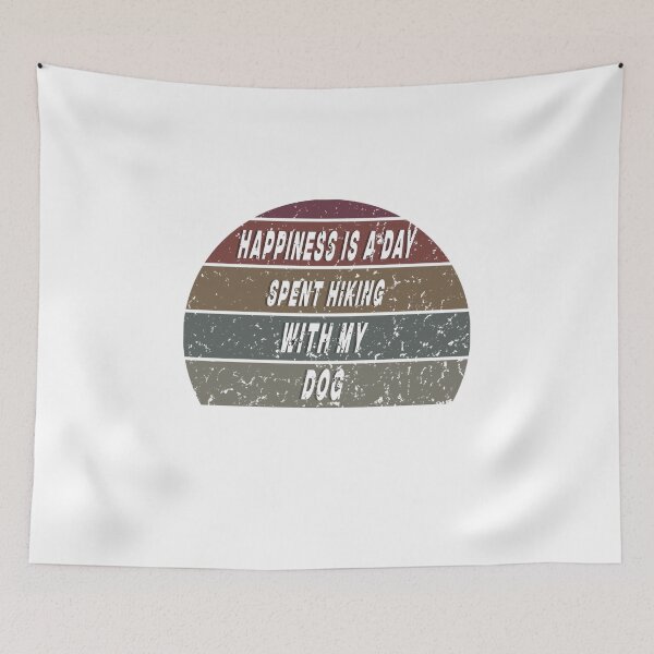 Item preview, Happiness Is A Day Spent Hiking With My Dog designed and sold by leegends44.