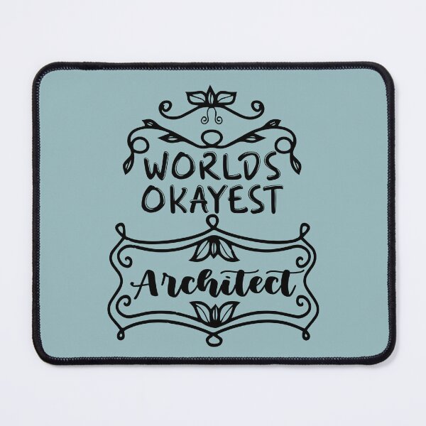 Item preview, Worlds Okayest Architect - Funny Architect Quote Gift Idea For Men and Womens designed and sold by Mmmm3344.