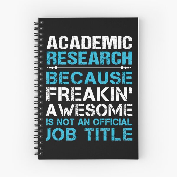 Item preview, Academic Research T Shirt - Freaking Awesome Job Gift Item Tee designed and sold by oetate4774.