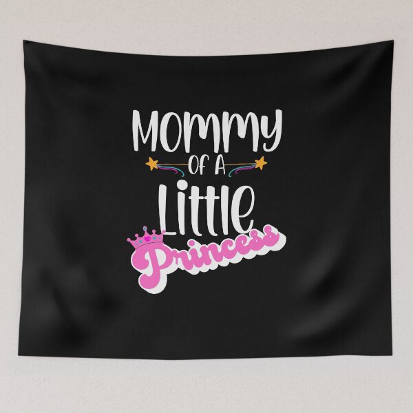 Item preview, Mommy Of A Little Princess | Princess | Birthday Girl | Mommy | Daughter designed and sold by Wheeler-Styl3.
