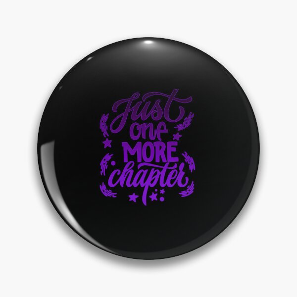 Item preview, Just One More Chapter designed and sold by Artnight.