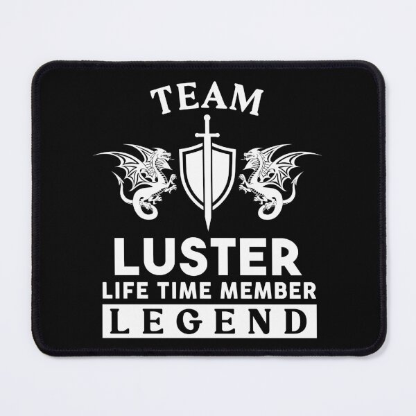 Item preview, Luster Name T Shirt - Luster Legend Lifetime Member Gift Item Tee designed and sold by artiagasonya.