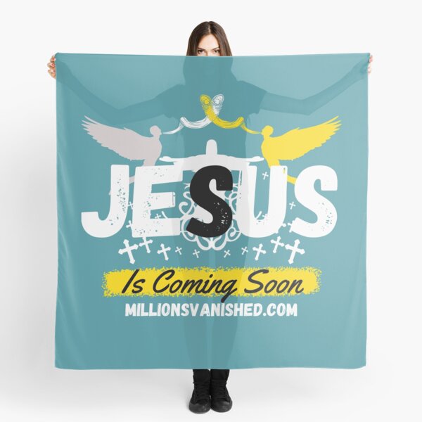 Jesus is Coming Soon 5 - Christian Scarf