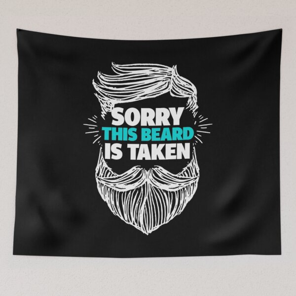 Item preview, Sorry This Beard Is Taken Gift Men designed and sold by BufFord71.