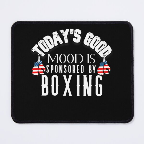 Item preview, today's good mood is sponsored by boxing designed and sold by FASHIONMED49.