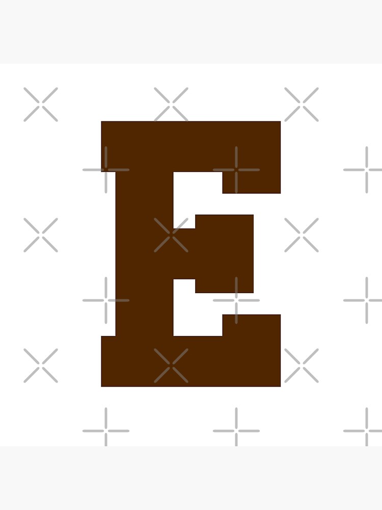 quot Alphabet Brown E Sports letter E quot Poster for Sale by TheCultStuff
