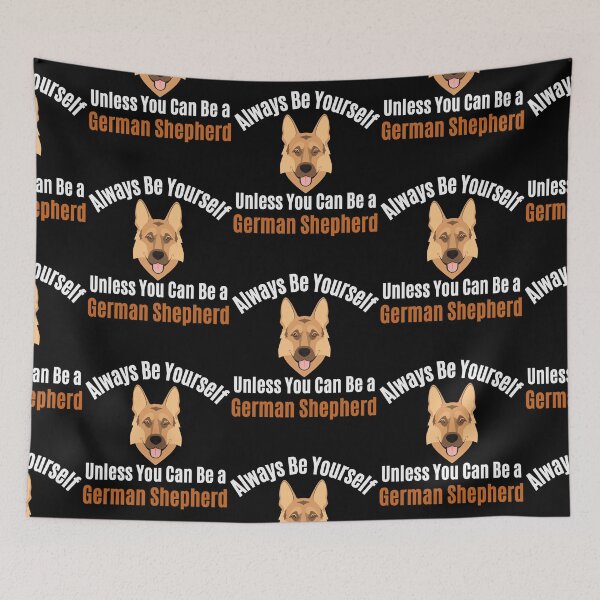 Item preview, Always Be Yourself, Unless You Can Be a German Shepherd Belgian Malinois designed and sold by Africrafts.