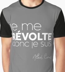 Je me revólte, donc je suis - Albert Camus Graphic T-Shirt